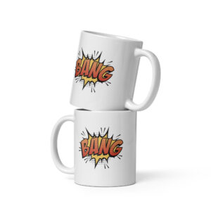 Tasse “Bang”